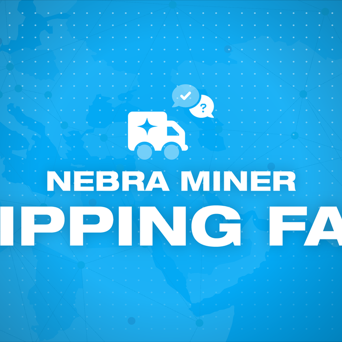 Nebra Miner - Production Update and Shipping FAQs