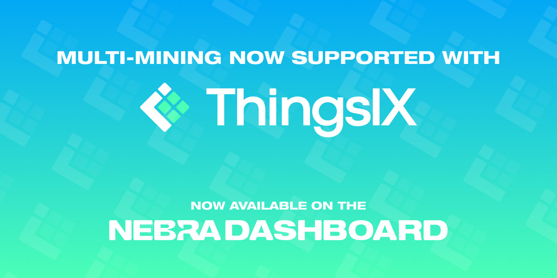 Nebra Dual-mining: ThingsIX Integration Now Available on Nebra and Third-Party Hotspots